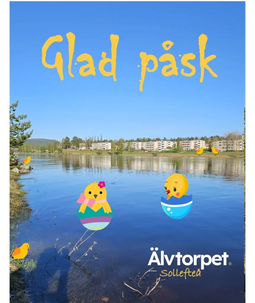 Älvtorpet i Sollefteå önskar alla en Glad Påsk